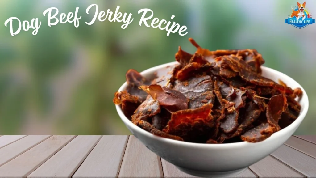 Dog Beef Jerky Recipe